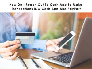 How Do I Reach out to Cash App